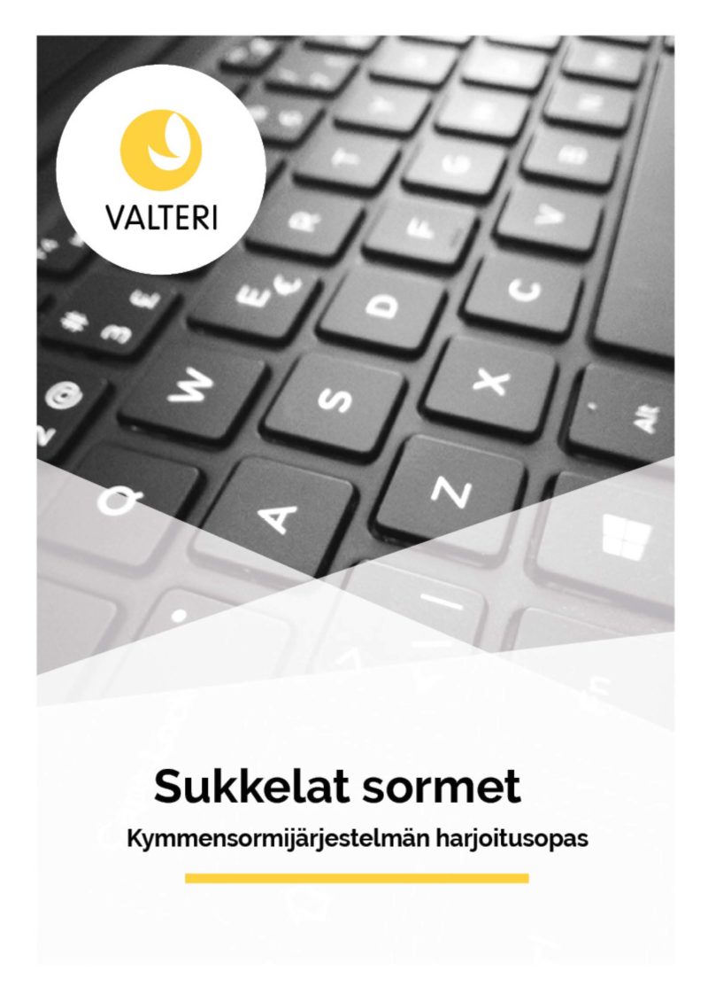 Sukkelat sormet - kymmensormijärjestelmän harjoitusopas
